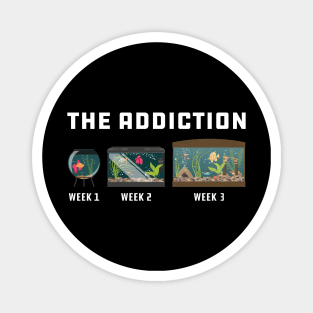Aquarium - The Addiction Magnet